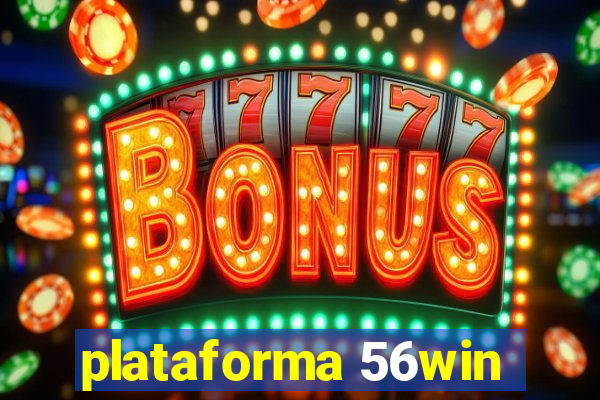 plataforma 56win